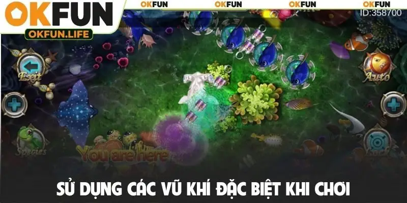 Sử dụng các vũ khí đặc biệt khi chơi